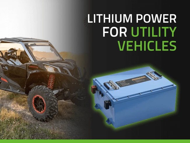 Lithium power for utility vehicle Lithium power for utility vehicle